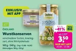 Denns BioMarkt Ökoland Wurstkonserven Angebot