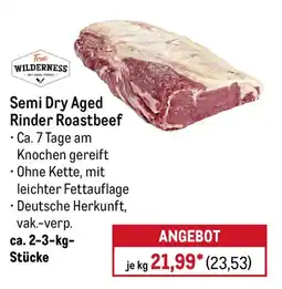 METRO True Wilderness Semi Dry Aged Rinder Roastbeef Angebot