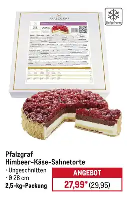 METRO Pfalzgraf Himbeer-Käse-Sahnetorte Angebot