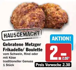 HIT Gebratene Metzger Frikadelle/ Boulette Angebot
