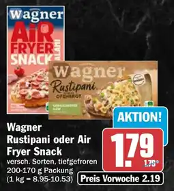 HIT Wagner Rustipani oder Air Fryer Snack Angebot