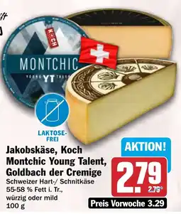HIT Jakobskäse, Koch Montchic Young Talent, Goldbach der Cremige Angebot