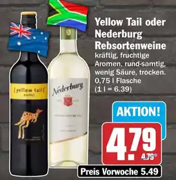 HIT Yellow Tail oder Nederburg Rebsortenweine Angebot