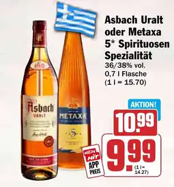 HIT Asbach Uralt oder Metaxa 5* Spirituosen Spezialität Angebot