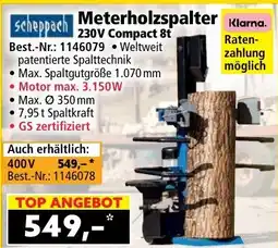 Norma scheppach Meterholzspalter 230V Compact 8t Angebot