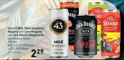 CITTI Markt Licor 43 Milk, Sierra Strawberry Margarita oder Lime Margarita oder Jack Daniel's Mixgetränke Angebot