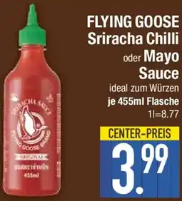 E-Center FLYING GOOSE Sriracha Chilli oder Mayo Sauce Angebot