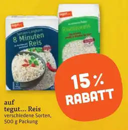 tegut tegut... Reis Angebot