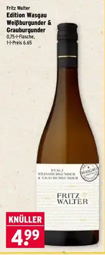 Wasgau Fritz Walter Edition Wasgau Weißburgunder & Grauburgunder Angebot