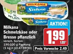 HIT Ullrich Milkana Schmelzkäse oder Bresso pflanzlich Angebot