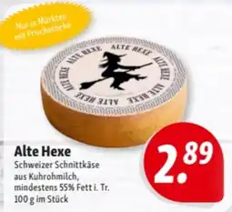 Nah & Frisch Alte Hexe Schweizer Schnittkäse Angebot