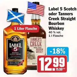 HIT Ullrich Label 5 Scotch oder Tanners Creek Straight Bourbon Whiskey Angebot