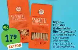 tegut tegut... Feinstes italienische Bio-Teigwaren Angebot