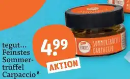 tegut tegut... Feinstes Sommertrüffel Carpaccio Angebot
