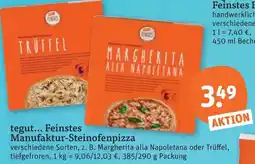 tegut tegut... Feinstes Manufaktur-Steinofenpizza Angebot