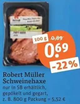tegut Robert Müller Schweinehaxe Angebot