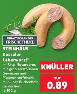Kaufland STEINHAUS Kasseler Leberwurst Angebot