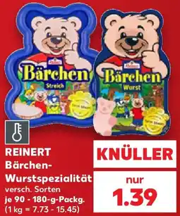Kaufland REINERT Bärchen Wurstspezialität Angebot