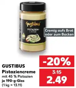 Kaufland GUSTIBUS Pistaziencreme Angebot