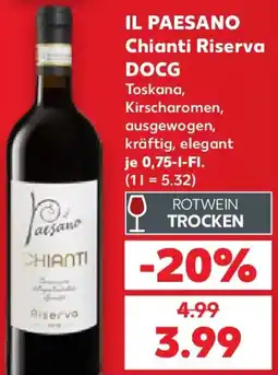 Kaufland IL PAESANO Chianti Riserva DOCG Angebot