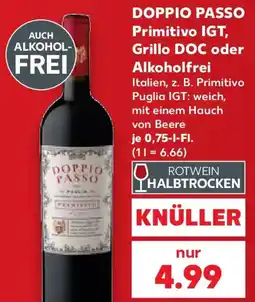 Kaufland DOPPIO PASSO Primitivo IGT, Grillo DOC oder Alkoholfrei Angebot