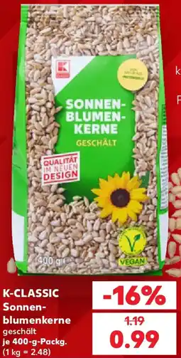 Kaufland K-CLASSIC Sonnenblumenkerne Angebot