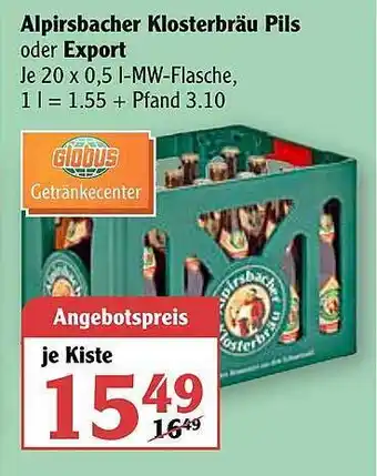 Globus Alpirsbacher Klosterbräu Pils Oder Export 20x0,5L Angebot