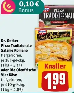 REWE Dr. Oetker Pizza Tradizionale Salame Romano oder Die Ofenfrische Vier Käse Angebot