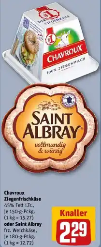 REWE Chavroux Ziegenfrischkäse oder Saint Albray Angebot