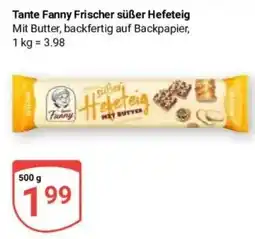 Globus Baumarkt Tante Fanny Frischer süßer Hefeteig Angebot