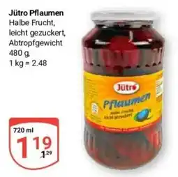 Globus Baumarkt Jütro Pflaumen Angebot
