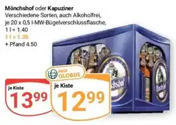 Globus Baumarkt Mönchshof oder Kapuziner Angebot