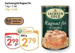 Globus Baumarkt Sachsen Gold Ragout fin Angebot