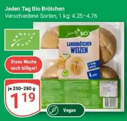 Globus Baumarkt Jeden Tag Bio Brötchen Angebot