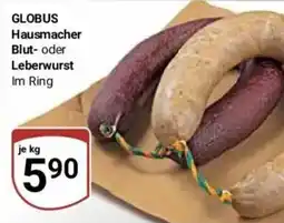 Globus Baumarkt GLOBUS Hausmacher Blut- oder Leberwurst Im Ring Angebot