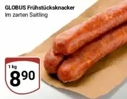 Globus Baumarkt GLOBUS Frühstücksknacker Angebot