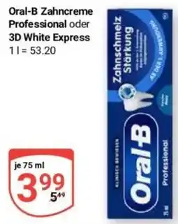 Globus Baumarkt Oral-B Zahncreme Professional Angebot