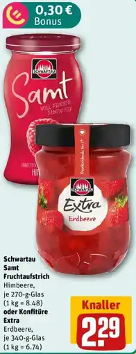 REWE Schwartau Samt Fruchtaufstrich oder Konfitüre Extra Angebot