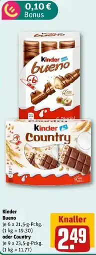 REWE Kinder Bueno oder Country Angebot