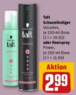 REWE Taft Schaumfestiger oder Haarspray Angebot