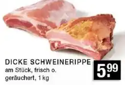 Edeka Zurheide DICKE SCHWEINERIPPE Angebot