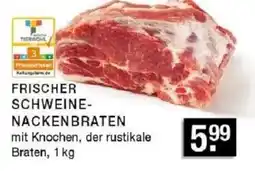 Edeka Zurheide FRISCHER SCHWEINE-NACKENBRATEN Angebot