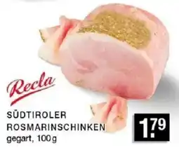 Edeka Zurheide Recla SÜDTIROLER ROSMARINSCHINKEN Angebot
