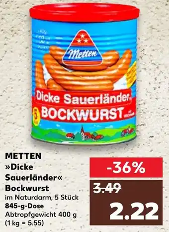 Kaufland Metten Dicke Sauerländer Bockwurst 845g Dose Angebot