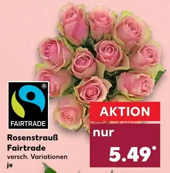 Kaufland Rosenstrauß Fairtrade Angebot