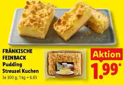 Lidl FRÄNKISCHE FEINBACK Pudding Streusel Kuchen Angebot