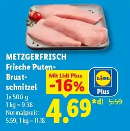 Lidl METZGERFRISCH Frische Puten-Brustschnitzel Angebot