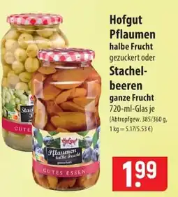 Famila Nord Ost Hofgut Pflaumen halbe Frucht Angebot
