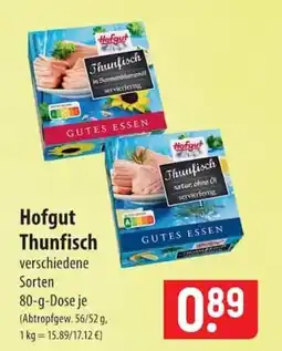 Famila Nord Ost Hofgut Thunfisch Angebot