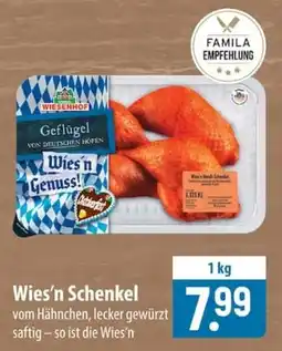 Famila Nord Ost Wies'n Schenkel Angebot